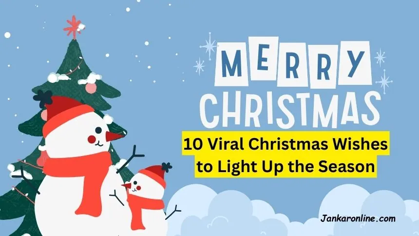 10 Viral Christmas Wishes to Light Up the Season