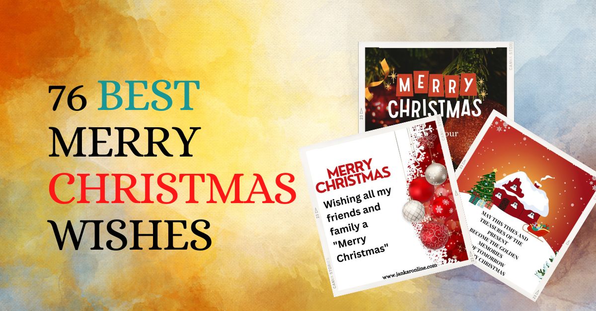 76 Best Merry Christmas Wishes