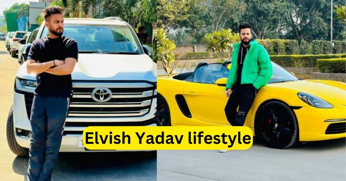 Elvish Yadav lifestyle