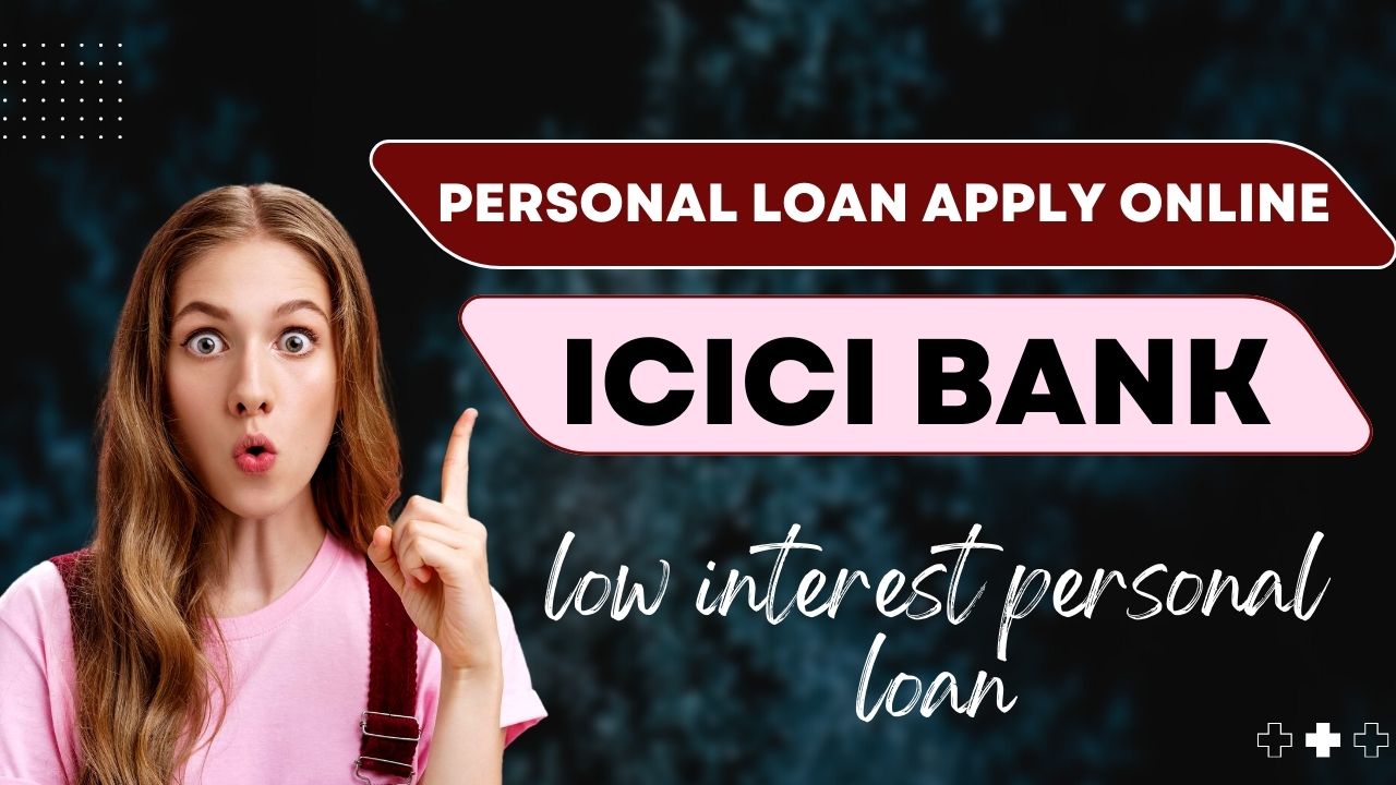 How to icici personal loan apply