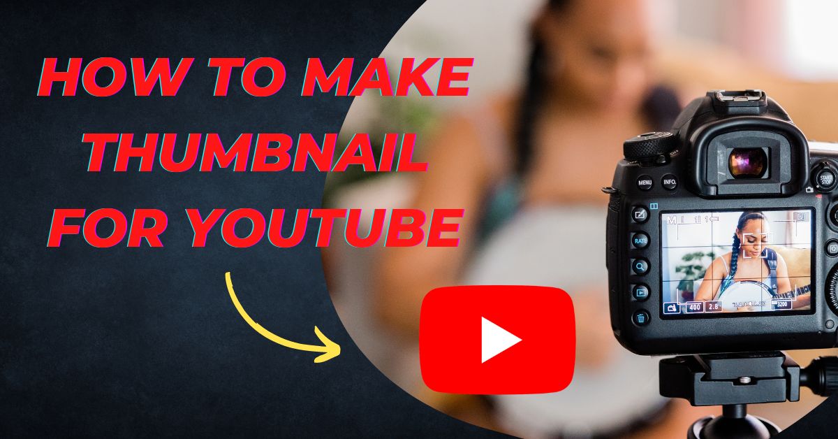 How to make thumbnail for YouTube