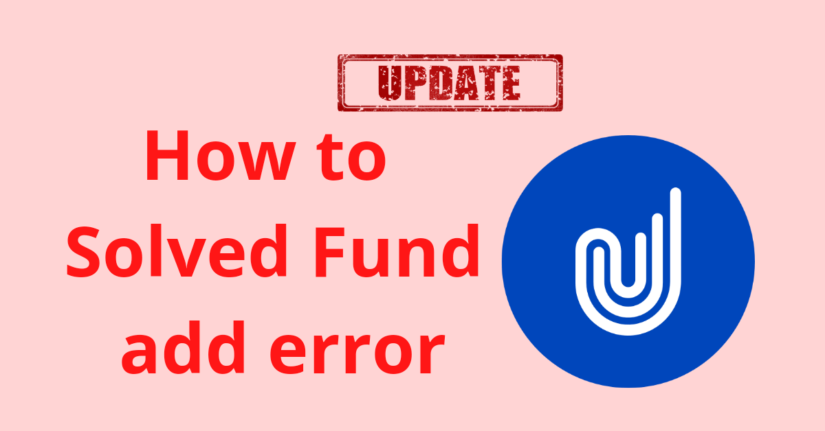 How to solve fund add error