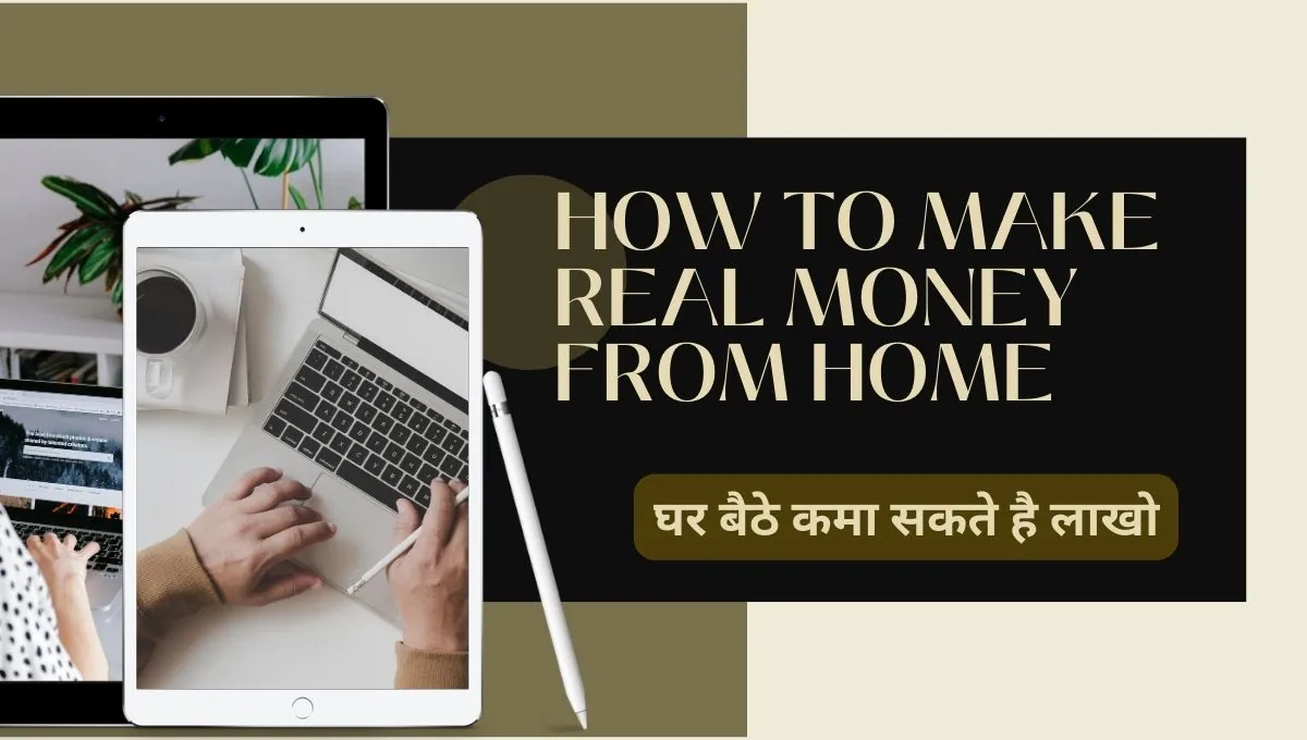 how to make real money from home